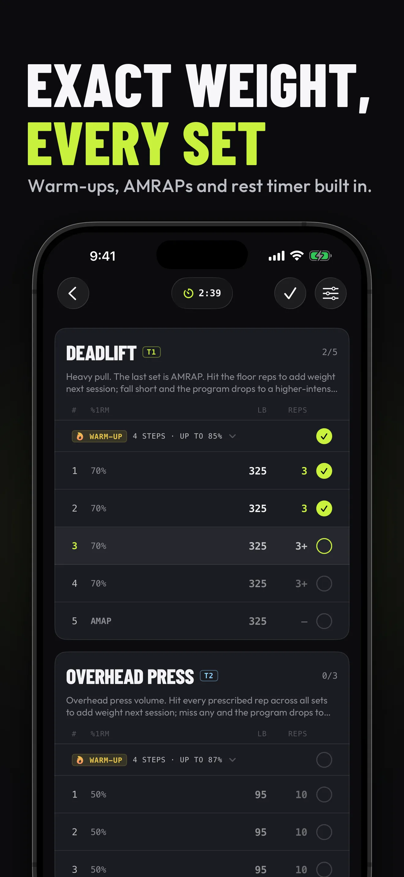 Exact weight, every set: warm-ups, AMRAP sets, and a built-in rest timer.