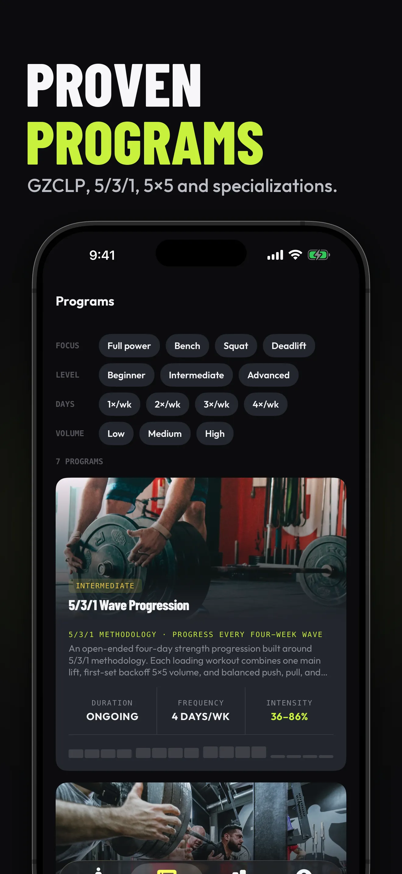 Proven programs: GZCLP, 5/3/1, 5×5, and specializations.